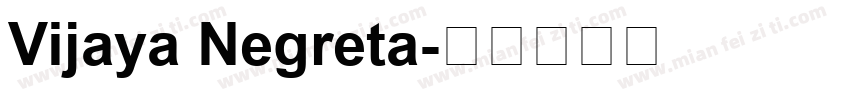 Vijaya Negreta字体转换